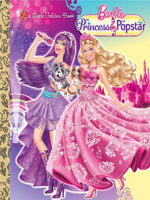 Title details for Princess and the Popstar Little Golden Book (Barbie) by Mary Tillworth - Available